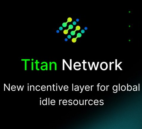 【更新，支持后台运行】Titan Network~正在空投，DePIN赛道挖矿类项目，测试网红利期，挖矿产出TTN1积分，分享可得直推5%收益加成，FIL项目方推荐项目。